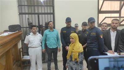 تأجيل محاكمة المتهمة بقتل طفلها وتقطيع جثته بافاقوس لجلسة 17 يوليو