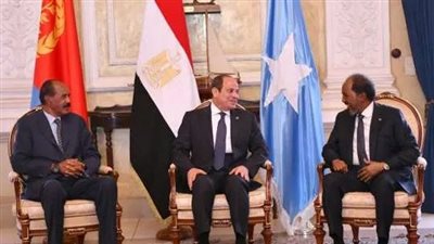 برلماني يشيد بالقمة الثلاثية بين مصر وإريتريا والصومال